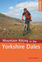 Mountain Biking in the Yorkshire Dales by Ian Boydon, 9781852846763