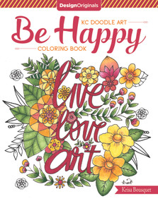 KC Doodle Art Be Happy Coloring Book by Krisa Bousquet, 9781497202832