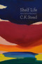 Shelf Life (Reviews, Replies and Reminiscences) by Karl Stead, 9781869408497