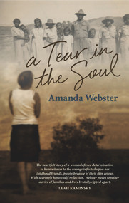 A Tear in the Soul by Amanda Webster, 9781742235134