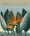 Planting Dreams (Shaping Australian Gardens) by Richard Aitken, 9781742234649