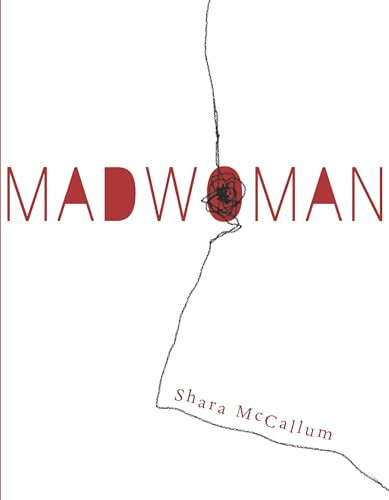 Madwoman by Shara McCallum, 9781938584282