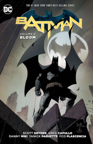 Batman Vol. 9: Bloom (The New 52) by Scott Snyder, Greg Capullo, 9781401269227