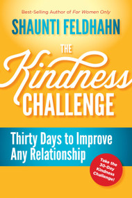 The Kindness Challenge (Thirty Days to Improve Any Relationship) by Shaunti Feldhahn, 9781601421227