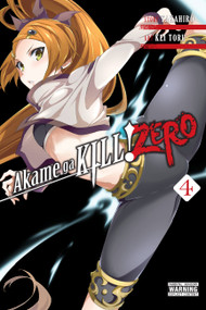 Akame ga KILL! ZERO, Vol. 4 by Takahiro, Kei Toru, Christine Dashiell, Abigail Blackman, 9780316434232