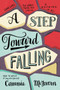 A Step Toward Falling - 9780062271143 by Cammie McGovern, 9780062271143
