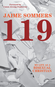 119 (My Life as a Bisexual Christian) by Jaime Sommers, 9780232532579