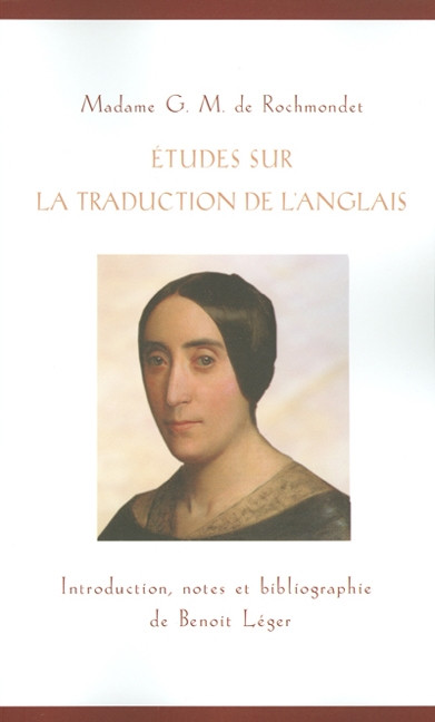 Études sur la traduction de l'anglais by G.M. de Rochmondet, 9782760306974