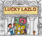 Lucky Lazlo by Steve Light, Steve Light, 9780763688257
