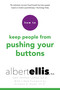How to Keep People from Pushing Your Buttons by Albert Ellis, Arthur Lange, Kristene A. Doyle, 9780806538099
