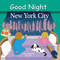 Good Night New York City by Adam Gamble, Joe Veno, 9780977797936