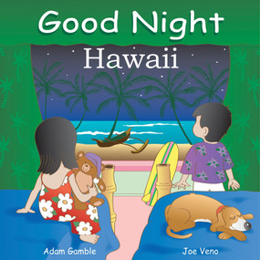 Good Night Hawaii by Adam Gamble, Joe Veno, 9781602190078