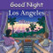 Good Night Los Angeles by Adam Gamble, Cooper Kelly, 9781602190092