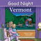 Good Night Vermont by Michael Tougias, Harvey Stevenson, 9781602190177