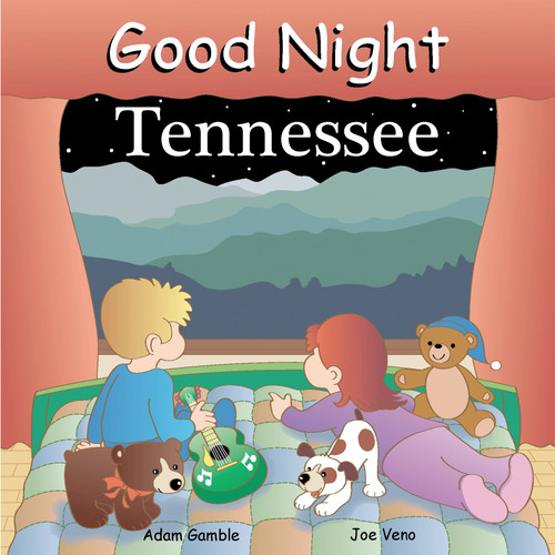 Good Night Tennessee by Adam Gamble, Joe Veno, 9781602190191