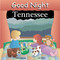 Good Night Tennessee by Adam Gamble, Joe Veno, 9781602190191