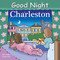 Good Night Charleston by Mark Jasper, Harvey Stevenson, 9781602190221