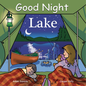 Good Night Lake by Adam Gamble, Harvey Stevenson, 9781602190283