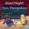 Good Night New Hampshire by Adam Gamble, Anne Rosen, 9781602190375