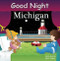 Good Night Michigan by Adam Gamble, Anne Rosen, 9781602190542