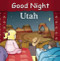 Good Night Utah by Mark Jasper, Jason Hart, 9781602190597