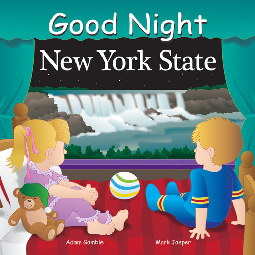 Good Night New York State by Adam Gamble, Mark Jasper, 9781602190634