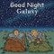 Good Night Galaxy by Adam Gamble, Mark Jasper, Cooper Kelly, 9781602190658