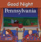 Good Night Pennsylvania by Adam Gamble, Mark Jasper, 9781602190740