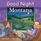 Good Night Montana by Adam Gamble, 9781602190801