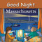 Good Night Massachusetts by Adam Gamble, Mark Jasper, 9781602190849