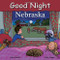 Good Night Nebraska by Adam Gamble, Mark Jasper, 9781602190870