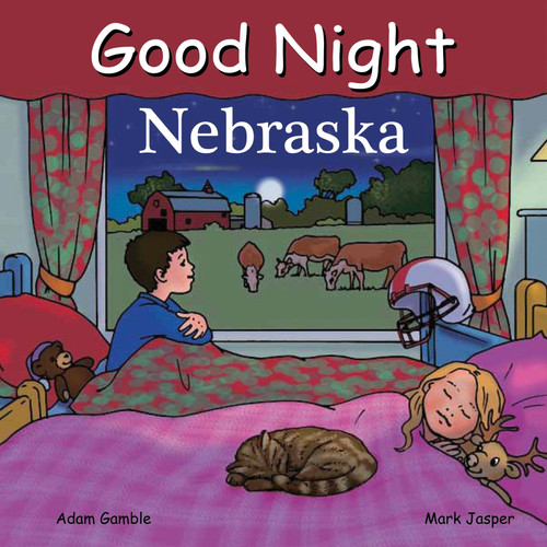 Good Night Nebraska by Adam Gamble, Mark Jasper, 9781602190870