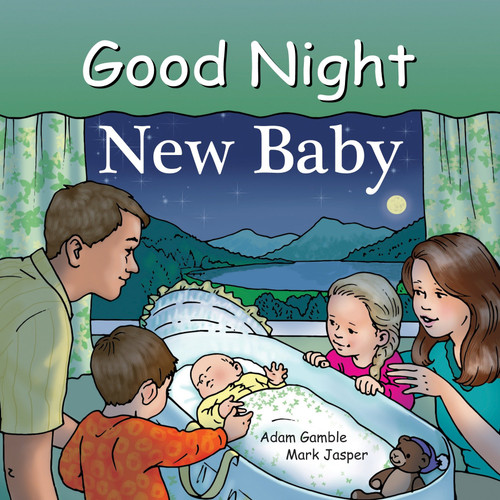 Good Night New Baby by Adam Gamble, Mark Jasper, Ruth Palmer, 9781602191884