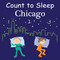 Count To Sleep Chicago by Adam Gamble, Mark Jasper, Joe Veno, 9781602192010