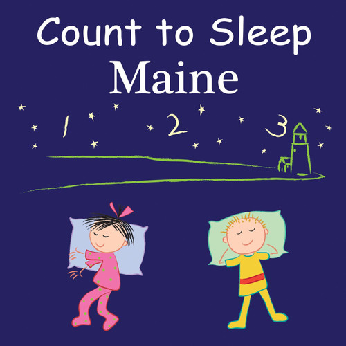 Count To Sleep Maine by Adam Gamble, Mark Jasper, Joe Veno, 9781602192034