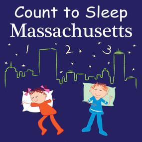 Count To Sleep Massachusetts by Adam Gamble, Mark Jasper, Joe Veno, 9781602192041