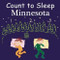 Count To Sleep Minnesota by Adam Gamble, Mark Jasper, Joe Veno, 9781602192058