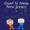 Count To Sleep New Jersey by Adam Gamble, Mark Jasper, Joe Veno, 9781602192065