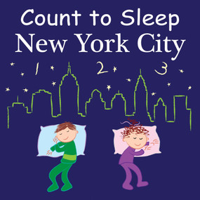 Count To Sleep New York City by Adam Gamble, Mark Jasper, Joe Veno, 9781602192072