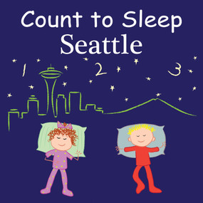 Count To Sleep Seattle by Adam Gamble, Mark Jasper, Joe Veno, 9781602192096