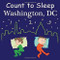 Count to Sleep Washington, DC by Adam Gamble, Mark Jasper, Joe Veno, 9781602192119