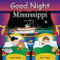 Good Night Mississippi by Adam Gamble, Mark Jasper, Joe Veno, 9781602192218