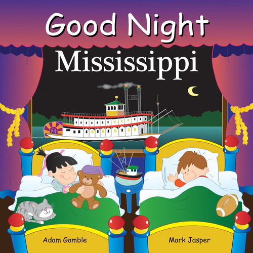 Good Night Mississippi by Adam Gamble, Mark Jasper, Joe Veno, 9781602192218