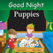 Good Night Puppies by Adam Gamble, Mark Jasper, Joe Veno, 9781602192270