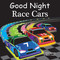 Good Night Race Cars by Adam Gamble, Mark Jasper, Joe Veno, 9781602192287