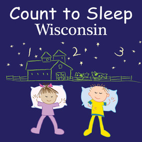 Count To Sleep Wisconsin by Adam Gamble, Mark Jasper, Joe Veno, 9781602193284