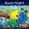 Good Night Fish by Adam Gamble, Mark Jasper, Joe Veno, 9781602195028