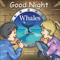 Good Night Whales by Adam Gamble, Mark Jasper, Harvey Stevenson, 9781602195073