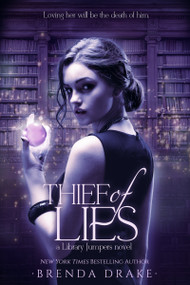 Thief of Lies - 9781633756021 by Brenda Drake, 9781633756021