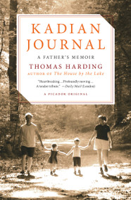 Kadian Journal (A Father's Memoir) by Thomas Harding, 9781250065094